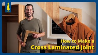 How to Make a Cross Laminated Joint with David Roussel [upl. by Anhej]