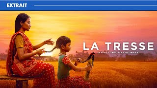 La Tresse  Extrait  En DVD Bluray et VOD [upl. by Palmira]