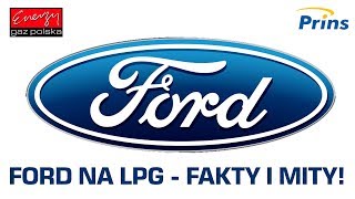 Ford na LPG  Fakty i Mity Zobacz dlaczego warto montować LPG do Forda w Energy Gaz Polska [upl. by Ohara]