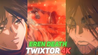 EREN DEATH TWIXTOR CLIPS FOR EDIT 4K NO WARPS ATTACK ON TITAN FINAL EPISODE [upl. by Viafore]