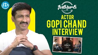 Seetimaarr Movie Actor Gopichand Interview  Tamannaah  Digangana Suryavanshi  iDreamFilmNagar [upl. by Atnoved]