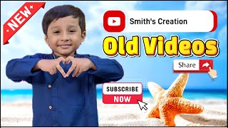 Smiths Creation old Videos😍😎💖😜😘👀😎  baban video  funny video  comedy video  tom and jerry [upl. by Ketchan]