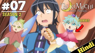 Tsukimichi Moonlit Fantasy Season 2 Episode 7 Explained In Hindi  2024 New Isekai Anime  Oreki Mv [upl. by Kralc]