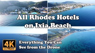 All Rhodes Hotels on Ixia Beach from Drone in 4K [upl. by Adam]