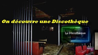 On Découvre une Discothèque Abandonnée urbex [upl. by Jenelle]