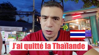 Jai quitté la ThaïlandeAlgérie problèmes expatriation [upl. by Teews]