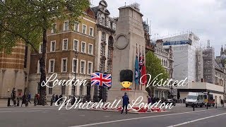 Tour of London  Whitehall [upl. by Adelric]