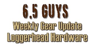 Weekly Gear Update  012 Loggerhead ACP Hardware [upl. by Ulberto2]