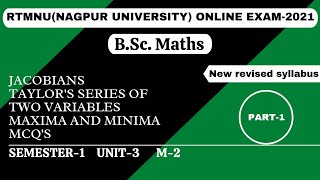 Jacobians and Taylors series for functions of two variables MCQs for BScPart1RTMNU BScMath [upl. by Marron]