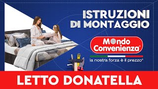 Istruzioni di montaggio Letto Donatella  MONDO CONVENIENZA [upl. by Padriac]