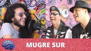 Episodio 44 MUGRE SUR [upl. by Attener]