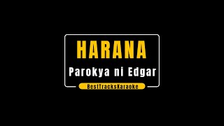 Harana by Parokya ni Edgar Karaoke [upl. by Nyroc]