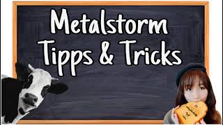 MetalStorm Tipps amp Tricks Tutorial [upl. by Jaf241]