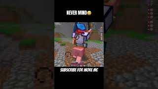 NEVER MIND😅 minecraft pvp shorts [upl. by Eenar111]