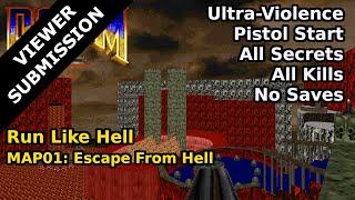 Run Like Hell  MAP01 Escape From Hell UltraViolence 100 [upl. by Adehsar]