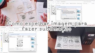 Como espelhar imagem para imprimir ao contrario e fazer sublimação [upl. by Dusza154]