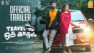 Travel La Oru Kadhal Official Trailer  Lee  Nivetha  Krish  Ajay  Desanthiri Productions [upl. by Medina]