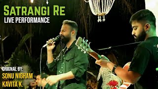 Satrangi Re  Sonu Nigam amp Kavita Krishnamurthy  Live Performance by Salman Ghani ft Joy [upl. by Oalsecnew]