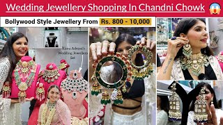 Wedding Jewellery Shopping In Chandni Chowk Delhi  Bollywood Style Bridal Choker Sets amp Kaleere [upl. by Gemma]