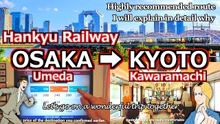 【Hankyu Kyoto Line】From Osaka to Kyoto How to ride ＆ superb view Osaka Umeda Japan kansai Travel [upl. by Nnyleve282]