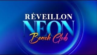 Reveillon Neon Beach Club  Ilhéus BA  31122023 [upl. by Eignav]