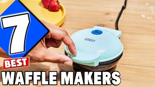 Top 7 Waffle Makers Make Breakfast Delicious [upl. by Ellertnom]