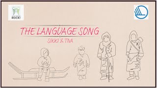 OqaatsigutThe Language Song English lyric video [upl. by Nolyak761]