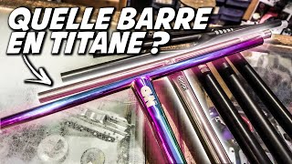 COMMENT CHOISIR SA BARRE EN TITANE pour trottinette freestyle [upl. by Ji]