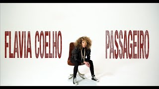 Flavia Coelho  Passageiro Lyrics Video [upl. by Ahsaten]