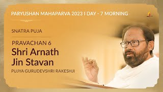 Day 7 Morning  Paryushan Mahaparva  Pujya Gurudevshri Rakeshji  18 September 2023 [upl. by Nnylharas]