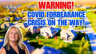 COVID Forbearance About to Explode Real Estate Pros Be the Hero in Foreclosure Crisis [upl. by Anallise303]