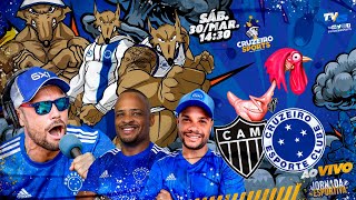 ðŸ”´ ATLÃ‰TICOMG X CRUZEIRO  FINAL CAMPEONATO MINEIRO  JORNADA ESPORTIVA CRUZEIRO SPORTS AO VIVO [upl. by Nallad]