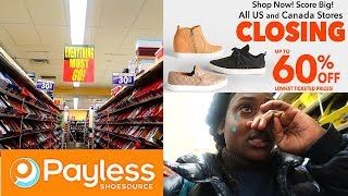 PAYLESS IS CLOSING ALL ITS STORES 😱😯😭 [upl. by Tibbitts]