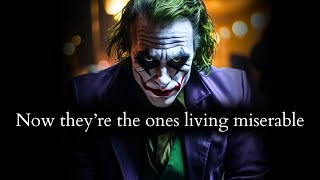 They left you in misery now they are the ones living miserable Poor they  Joker Speech [upl. by Crosby]