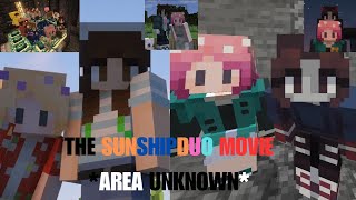 The Sunshipduo Movie • Area Unknown • Aimsey Guqqieyt [upl. by Airitak]