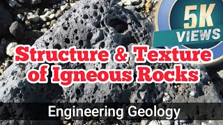 STRUCTURE AND TEXTURE OF IGNEOUS ROCKS  Engineering Geology CIVILENGINEERING [upl. by Buskus728]