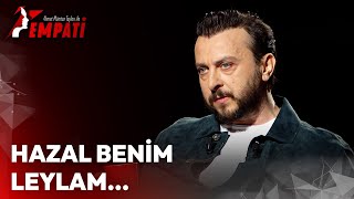 Hazal Benim Leylam  Ahmet Mümtaz Taylan ile Empati AliAtay [upl. by Chui]