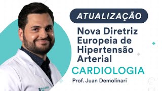 Atualização Nova Diretriz Europeia de Hipertensão Arterial  Cardiologia [upl. by Bevan545]