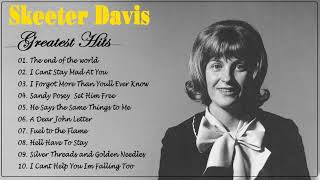 Oldies but Goodies  Skeeter Davis Greatest Hits Full Album  Best Songs Of Skeeter Davis [upl. by Verda471]