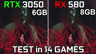 RTX 3050 6GB vs RX 580  Test in 14 Games [upl. by Costin]