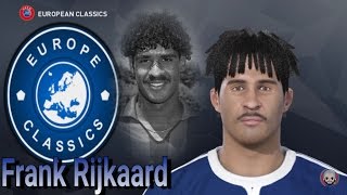 Frank Rijkaard PES 2017 [upl. by Nesnar]