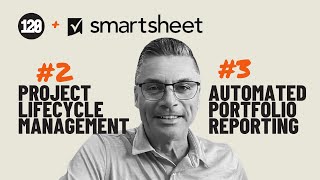 Project Lifecycle Management amp Automated Portfolio Planning amp Reporting with 120VC amp Smartsheet [upl. by Schuman]