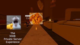 The 3008 Private Server Experience  Roblox [upl. by Sicular]