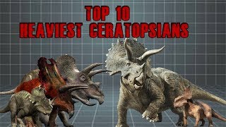 Top 10 Heaviest ceratopsians  dinosaur documentary 2019  animal documentary  1 planet [upl. by Atena]