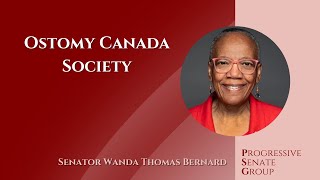 Senator Bernard speaks about the Canada Ostomy Society  October 3 2024 English feed [upl. by Narret]