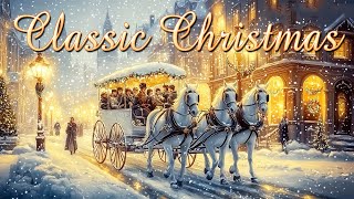 The Best Traditional Christmas Carols 🎅🏼 1 Hours Best Classic Christmas Hits Original [upl. by Lunna897]