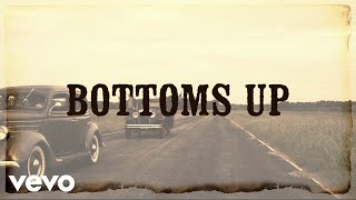 Brantley Gilbert  Bottoms Up Lyric Video [upl. by Niddala]