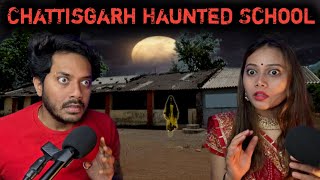 Chattisgarh Haunted School Real Horror Story  भूतिया स्कूल की सच्ची भूतिया कहानी  Bloody Vibes [upl. by Aenel674]