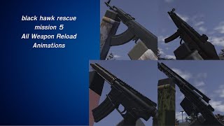 blackhawk rescue mission 5 All Weapon Reload Animations [upl. by Riba]