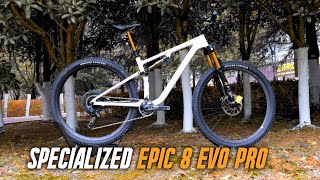 Specialized Epic 8 Evo Pro The Ultimate Downcountry Bike [upl. by Padgett]